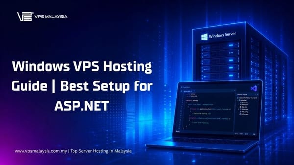 Windows VPS Hosting Guide Best Setup for ASP.NET